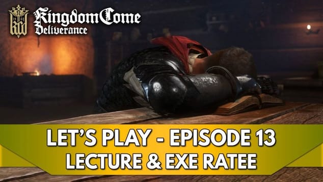 Kingdom Come Deliverance 1 Gameplay FR : Let's Play - Episode 13, Lecture & Exécution Ratée !