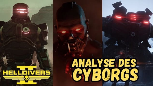 ASTUCE HELLDIVERS 2 : Analyse des cyborgs