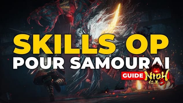 NIOH 3 | Les skills À utiliser ABSOLUMENT sur Samourai !