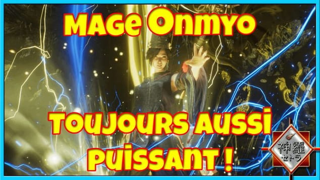 Le MAGE ONMYO toujours aussi PUISSANT | GUIDE/TUTO Nioh 3