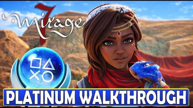 Mirage 7 Platinum Walkthrough - Trophy & Achievement Guide