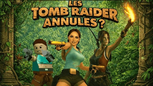 Les Jeux Tomb Raider Annulés