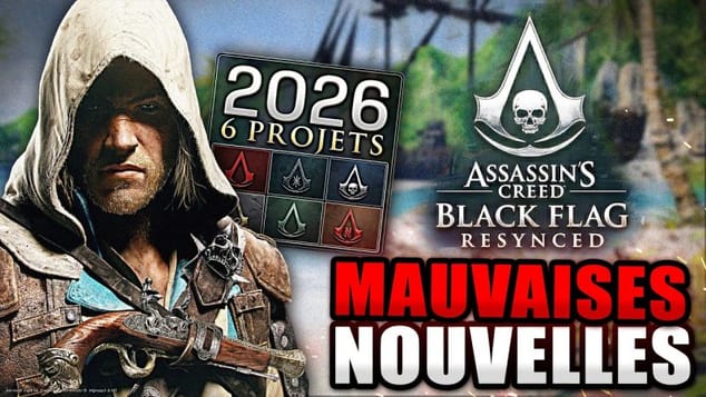 Assassin's Creed en 2026 : Bonnes & MAUVAISES Nouvelles (Black Flag Remake Officiel) 6 PROJETS !!