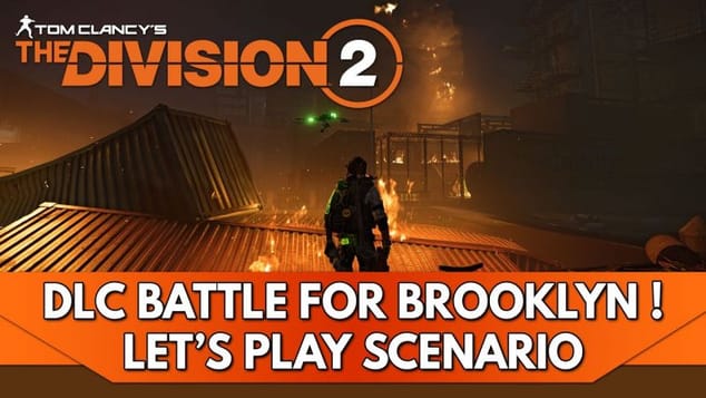 The Division 2 FR : DLC Battle for Brooklyn ! Let's Play Découverte du Scénario
