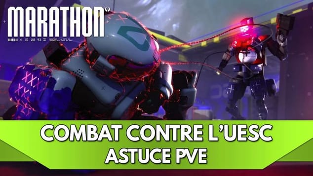 Marathon Tuto FR : Astuce contre l'UESC (PVE) 🛡️