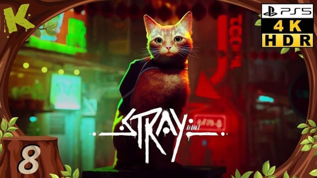 [Ps5] Stray FR 100% #8/17 Cul de sac (4K HDR) Let's play