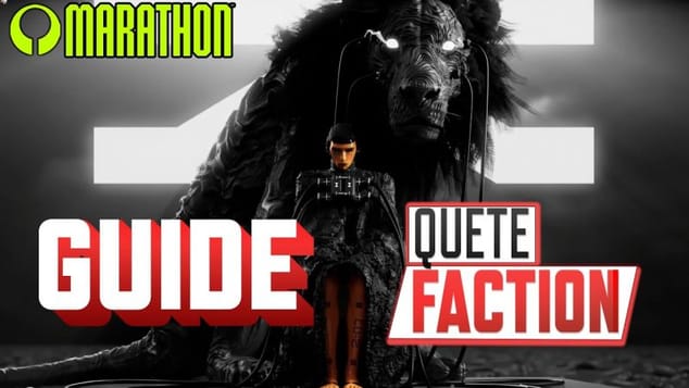 Marathon: GUIDE FACILE des quêtes FACTIONS ! (emplacements etc)