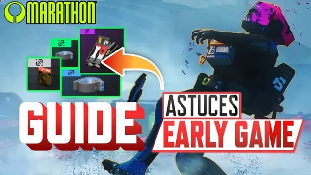 Marathon : BIEN DÉMARRER (Loots prioritaires + astuces)