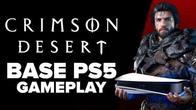 How Well Does Crimson Desert Run on Base PS5 — Really?