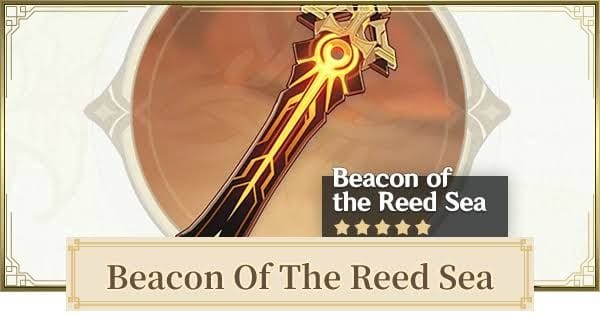Beacon of the reed sea l'arme signature de dehya