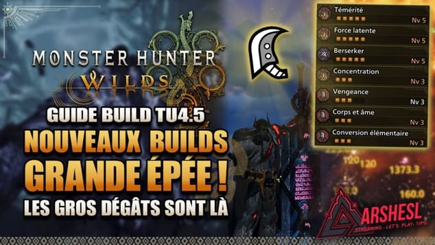 Les Meilleurs builds DPS Grande épée pour la fin de Monster Hunter Wilds !