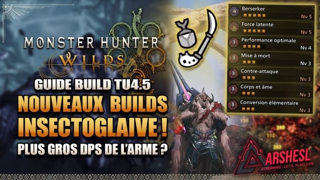 Le Meilleur build DPS Insectoglaive pour la fin de Monster Hunter Wilds !