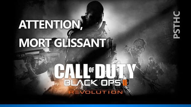 Black ops 2 [DLC] Revolution : Slippery When Undead Trophy guide | Trophée Attention, mort glissant