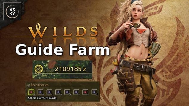 Guide : farmer + de 1.2 millions de Zenny par heure - farm sphères d'armure - Monster Hunter Wilds
