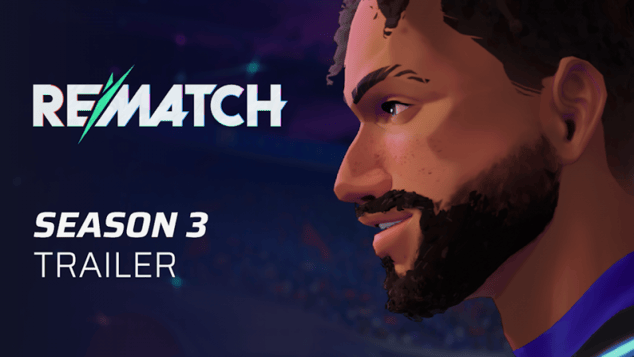 GEEKNPLAY - Rematch - La saison 3 débarque avec de nouvelles missions et récompenses à la clé