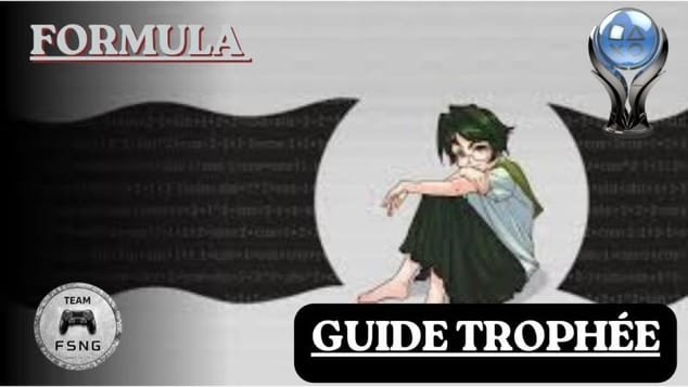FORMULA  guide trophée trophy guide