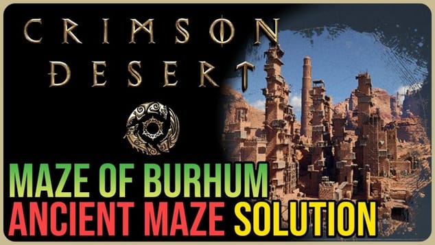 Maze of Burhum Solution – Crimson Desert