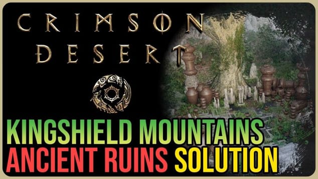 Kingshield Mountains Ruins Solution – Crimson Desert