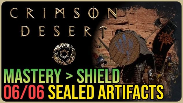 All Mastery Shield Sealed Abyss Artifact Locations – Crimson Desert