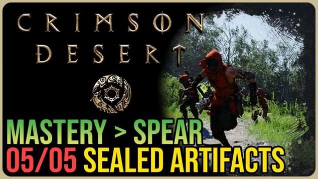 All Mastery Spear Sealed Abyss Artifact Locations – Crimson Desert
