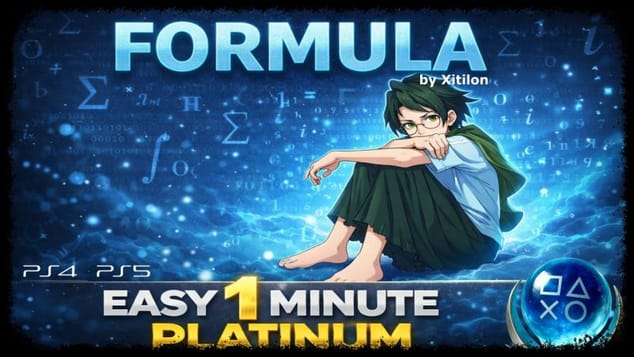 FORMULA - Super Easy & Fast 1 Minute Platinum Game - Trophy Guide