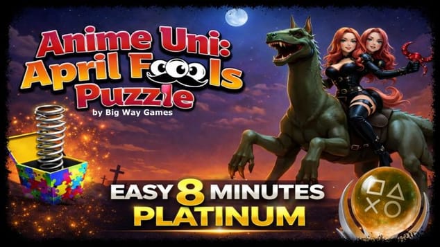 ANIME UNI: APRIL FOOLS PUZZLE - Full Platinum Walkthrough - Trophy Guide