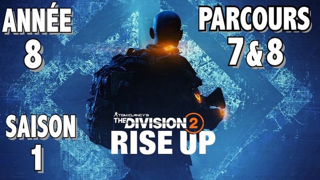 MISSION DE PARCOURS 7 & 8 - TUTO TOUS LES OBJECTIFS THE DIVISION 2 / RISE UP / MOBILISATION