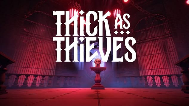 Thick as Thieves - Trailer officiel de date de sortie | The Triple-i Initiative Showcase 2026