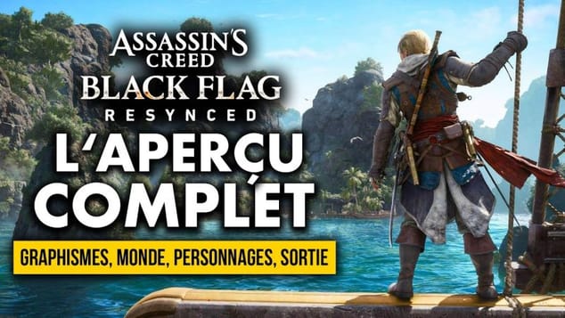 Assassin's Creed Black Flag Resynced : TOUTES LES INFOS à savoir et GAMEPLAY INEDIT 💥