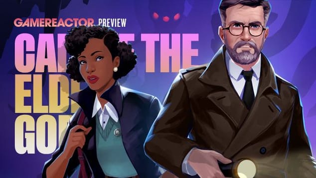 Premières impressions : les aventuriers classiques devraient entendre le Call of the Elder Gods