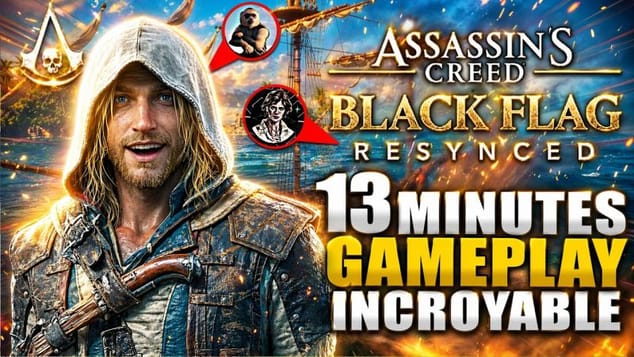 Assassin's Creed Black Flag Resynced ENFIN LA !! Date, Comparatif Original VS Remake, Gameplay ...