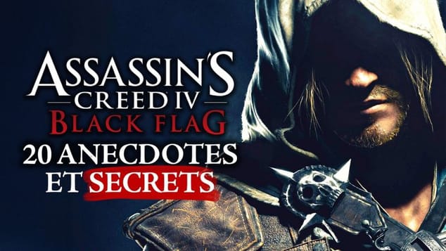 Assassin's Creed Black Flag : 20 ANECDOTES et SECRETS que vous ne connaissiez (peut-être) pas 🏴‍☠️