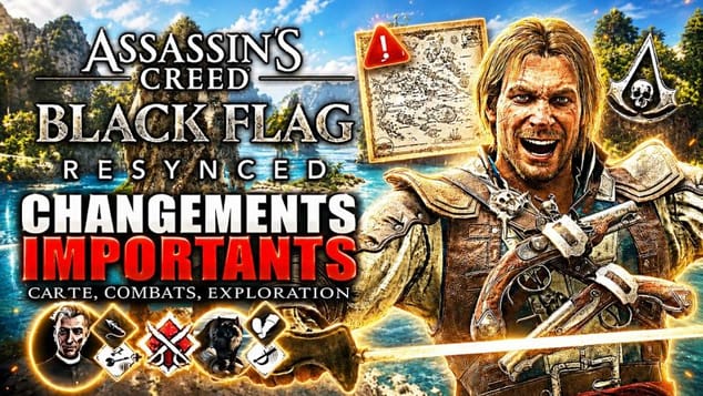Assassin's Creed Black Flag Resynced : Les VRAIES infos (NOUVEAU Gameplay, Carte, Contenu, Durée...)