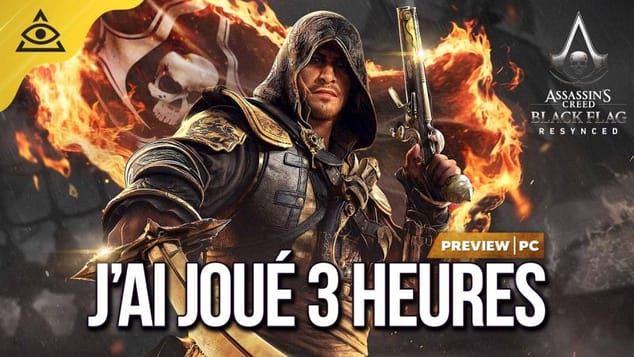 J'ai joué 3h à Assassin's Creed Black Flag Resynced : Mes impressions !