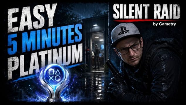 SILENT RAID - New EASY & FAST Platinum Game - Trophy Guide PS4/PS5