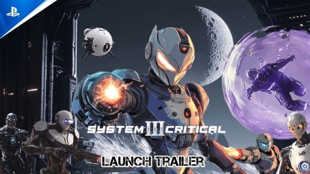System Critical 3 - Launch Trailer | PS VR2 Games
