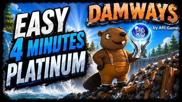 DAMWAYS - Very Easy 4 Minutes Platinum Game - Trophy Guide
