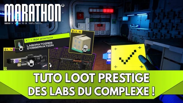 Marathon Tuto FR : Laboratoires du Complexe | Loot PRESTIGE, comment y Accéder ?