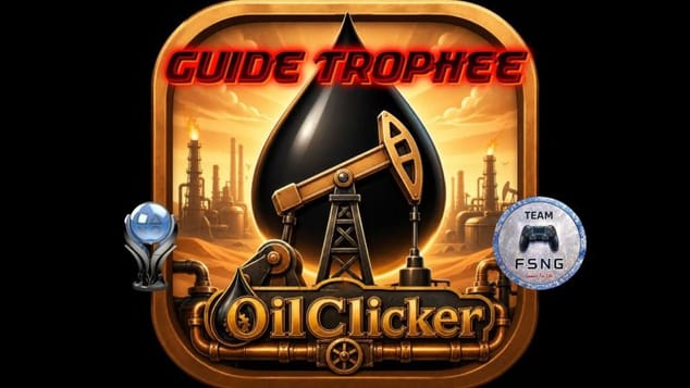 OILCLICKER PS5 guide trophée trophy guide