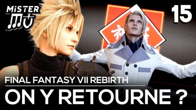 DROIT AU BUT | Final Fantasy VII Rebirth (15)