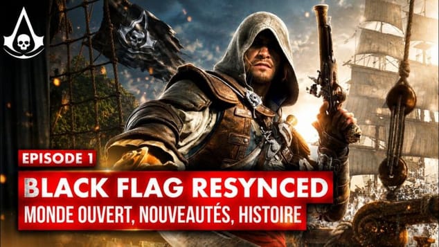 Black Flag Resynced : Tout SAVOIR sur le MONDE et les PERSONNAGES 💥 [Road to BLACK FLAG RESYNCED #1]