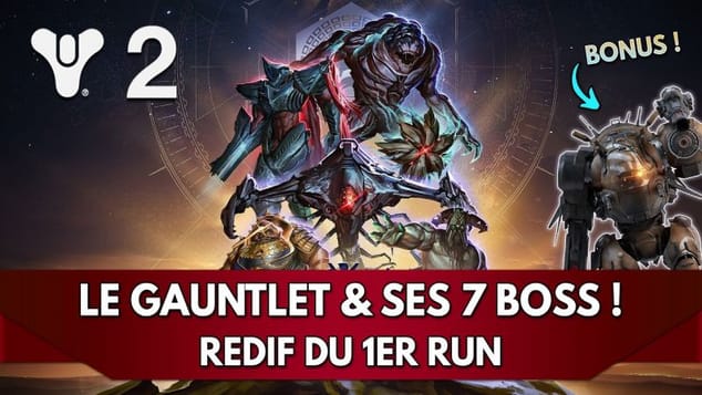 Destiny 2 Panthéon FR : Premier Insurrectionnel, le GAUNTLET et ses 7 BOSS ! | Redif 1er Run