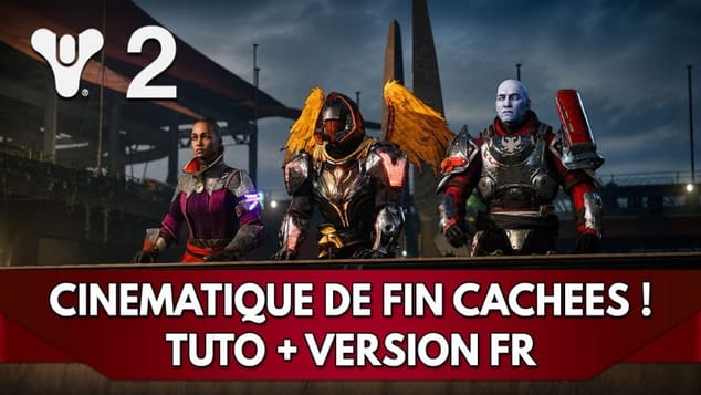 Destiny 2 : Cinématiques de FIN CACHÉES ! 😲 en VF | + comment les Débloquer ?