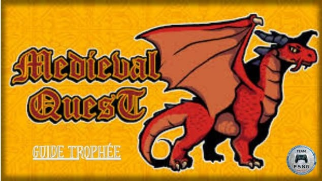 MEDIEVAL QUEST guide trophée trophy guide CROSSBUY