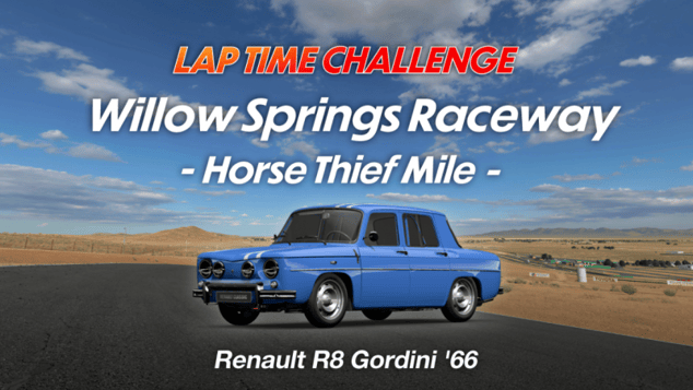 Lap Time Challenge en Renault R8 Gordini de 1966 sur le "circuit" de Willow Springs Raceway!!
