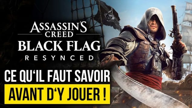 Assassin's Creed Black Flag Resynced : Ce que vous DEVEZ savoir sur le RETOUR d'Edward Kenway ⚠️