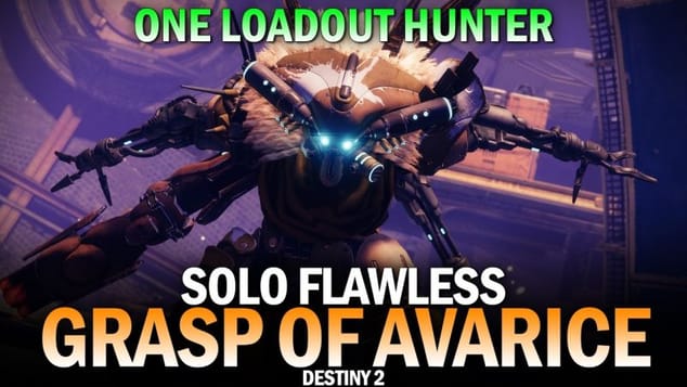 Solo Flawless Grasp of Avarice Dungeon (One Loadout Hunter) [Destiny 2]