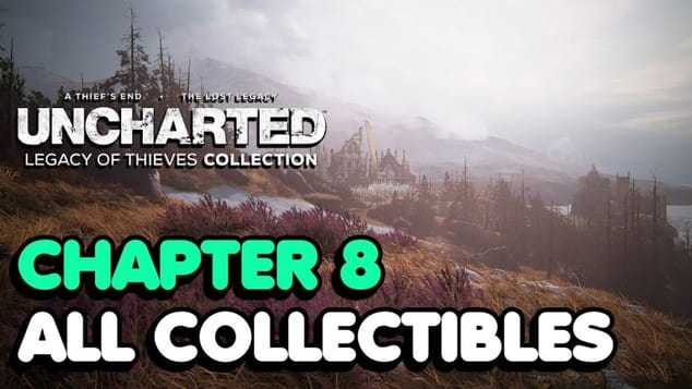Uncharted 4 - Chapter 8 All Collectible Locations (All Treasures, Journal Entries, Notes...)