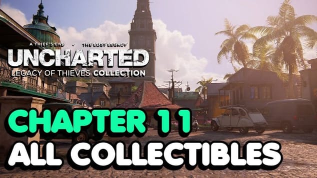 Uncharted 4 - Chapter 11 All Collectible Locations (All Treasures, Journal Entries, Notes...)
