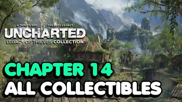 Uncharted 4 - Chapter 14 All Collectible Locations (All Treasures, Journal Entries, Notes...)